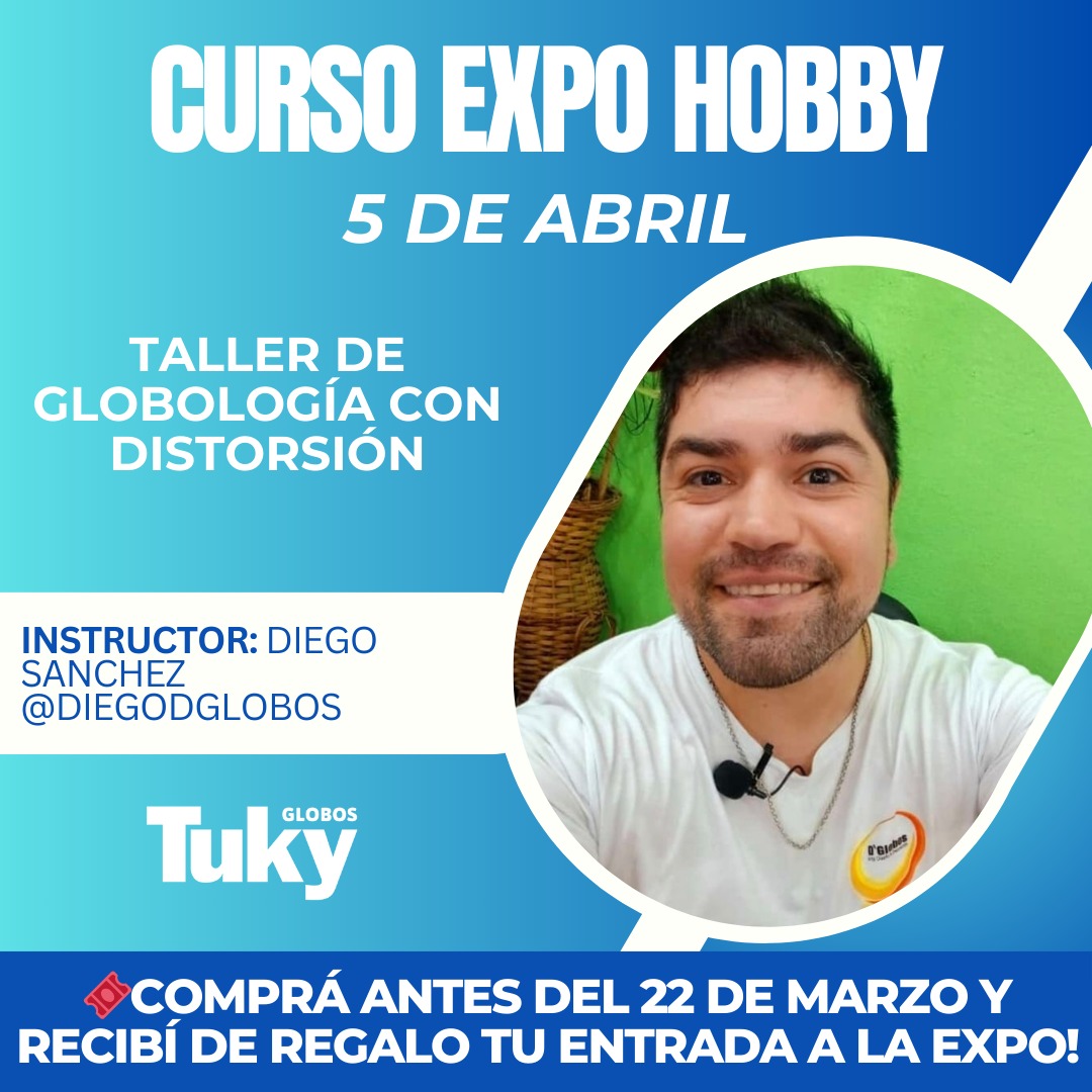 Expo Hobby La Rural 5 de Abril Taller Globologia con Distorsion